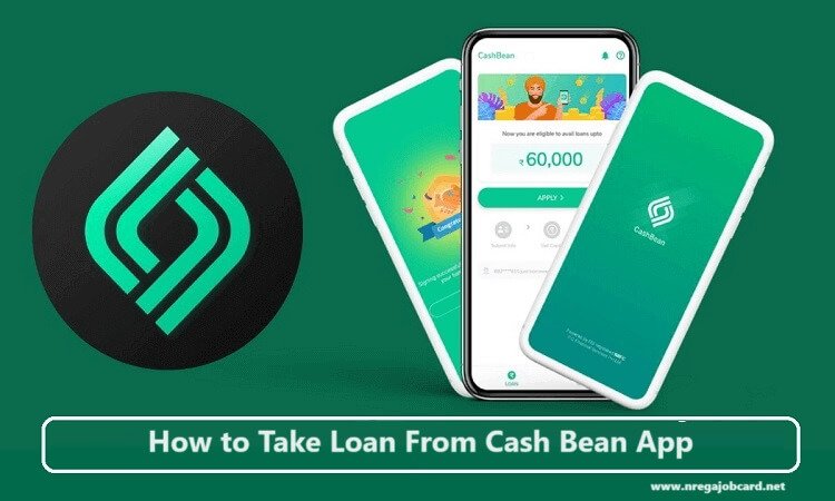 How to Take Loan From Cash Bean App