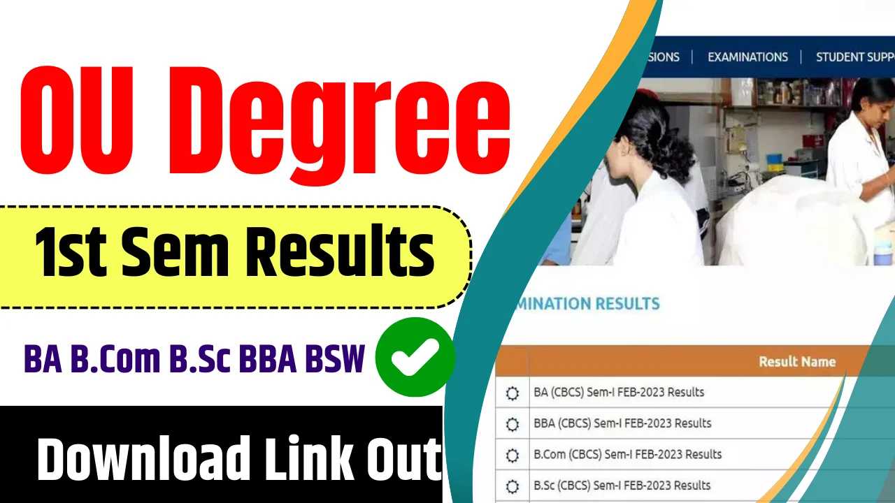 OU Degree 1st Sem Results 2024 Check Link OUT