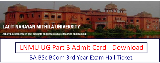 LNMU Part 3 Admit Card 2024